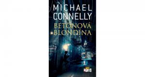 kniha Betónová blondína, autor Michael Connelly