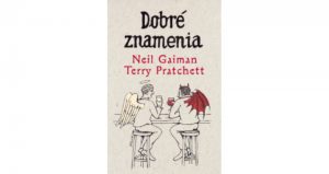 kniha Dobré znamenia, autor Terry Pratchett a Neil Gaiman