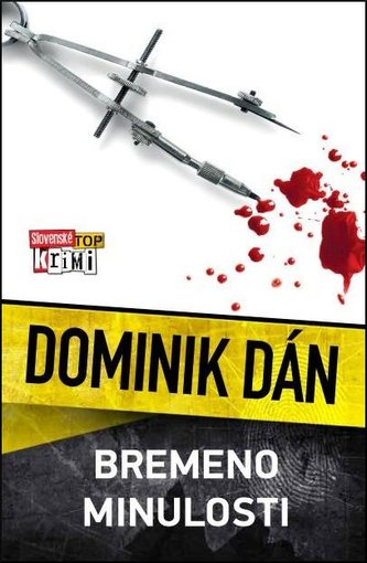 kniha Bremeno minulosti, Dominik Dán