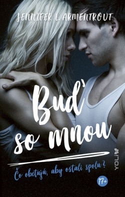 kniha Buď so mnou, Jeniffer L. Armentrout