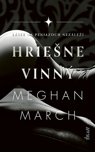 kniha Hriešne vinný, Meghan March