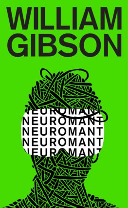 kniha Neuromant, William Gibson