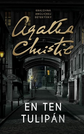 Kniha En Ten Tulipán, Agatha Christie