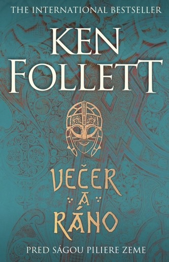 Kniha Večer a ráno, Ken Follett